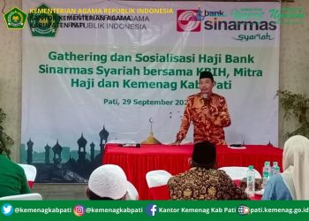 Kemenag Pati Hapus Keraguan Masyarakat Dalam Pembatasan Usia Pemberangkatan Jamaah Haji